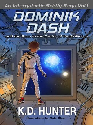 cover image of Dominik Dash and the Race to the Center of the Universe